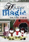 Holiday Magic on the Farm
