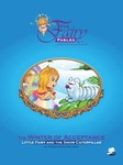 Little Fairy and the Snow Caterpillar Little Fairy and the Snow Caterpillar