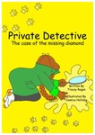 Private Detective - The Case of the Missing Diamond | MagicBlox Kids Book Private Detective - The Case of the Missing Diamond | MagicBlox Kids Book