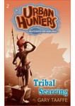 Tribal Scarring - Urban Hunters | Online Kid's Book