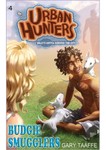Budgie Smugglers - Urban Hunters #4 | Online Kid's Book Budgie Smugglers - Urban Hunters #4 | Online Kid's Book