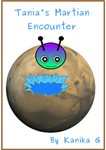 Tania's Martian Encounter Tania's Martian Encounter