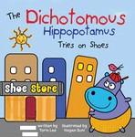 The Dichotomous Hippopotamus Tries on Shoes The Dichotomous Hippopotamus Tries on Shoes