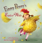 Enny Penny's Easter Wish Enny Penny's Easter Wish