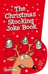 The Christmas Stocking Joke Book The Christmas Stocking Joke Book