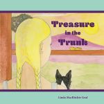 Treasure in the Trunk: A Wordless Picture Book Treasure in the Trunk: A Wordless Picture Book
