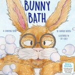 Bunny Bath: A bedtime counting book Bunny Bath: A bedtime counting book
