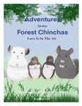 Adventures of the Forest Chinchas:Love Is In The Air