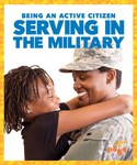 Serving in the Military Serving in the Military