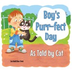 Boy's Purr-fect Day As Told by Cat