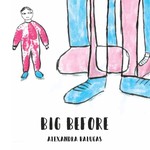 Big Before Big Before