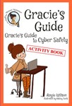 Gracie's Guide to Cyber Safety