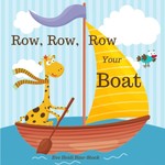 Row, Row, Row Your Boat Row, Row, Row Your Boat