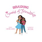 Braiding Crowns of Friendship