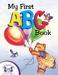 My First ABC Book My First ABC Book