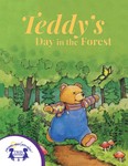 Teddy's Day in The Forest Teddy's Day in The Forest
