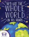 He's Got The Whole World In His Hands