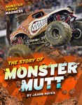 The Story of Monster Mutt The Story of Monster Mutt