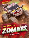 The Story of Zombie The Story of Zombie