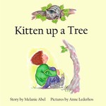 Kitten up a Tree Kitten up a Tree