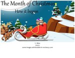 The Month of Christmas - How it began