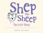 Shep the Sheep: The Lost Sheep 
