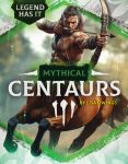 Mythical Centaurs Mythical Centaurs cover