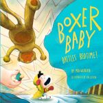 Boxer Baby Battles Bedtime Boxer Baby Battles Bedtime