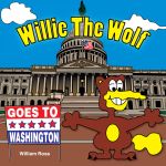 Willie The Wolf Goes To Washington