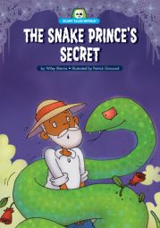 The Snake Prince's Secret (Scary Tales Retold)