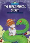 The Snake Prince's Secret (Scary Tales Retold)