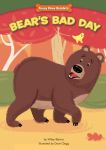 Bear's Bad Day: Bullies Can Change Bear's Bad Day: Bullies Can Change