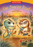 The Sunrise Band: Cooperating (Funny Bone Readers ™ ― Being a Friend) The Sunrise Band: Cooperating (Funny Bone Readers ™ ― Being a Friend)