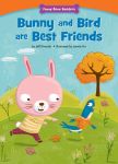 Bunny and Bird are Best Friends: Making New Friends (Funny Bone Readers ™ ― Being a Friend) Bunny and Bird are Best Friends: Making New Friends (Funny Bone Readers ™ ― Being a Friend)