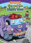 Gus and the Mighty Mess (Funny Bone Readers: Truck Pals on the Job)
