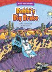 Bobbi's Big Brake: Self-confidence (Funny Bone Readers ™ ― Truck Pals on the Job)