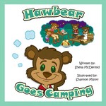 Hawbear Goes Camping
