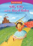 Silly Tilly and the Royal Rules (Funny Bone Readers ™ ― Developing Character) Silly Tilly and the Royal Rules (Funny Bone Readers ™ ― Developing Character)