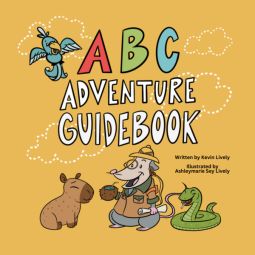 ABC ADVENTURE GUIDEBOOK ABC ADVENTURE GUIDEBOOK