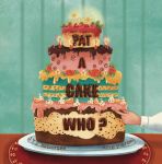 Pat a Cake Who