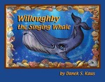 Willoughby The Singing Whale