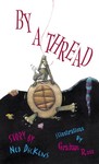 By A Thread By A Thread