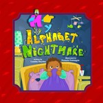 My Alphabet Nightmare My Alphabet Nightmare