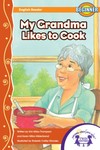 My Grandma Likes to Cook My Grandma Likes to Cook