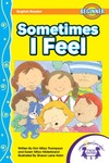 Sometimes I Feel Sometimes I Feel