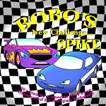 Bobo's New Challenge...Spike