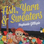 Fish, Yarn & Sweaters