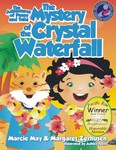 The Mystery of the Crystal Waterfall