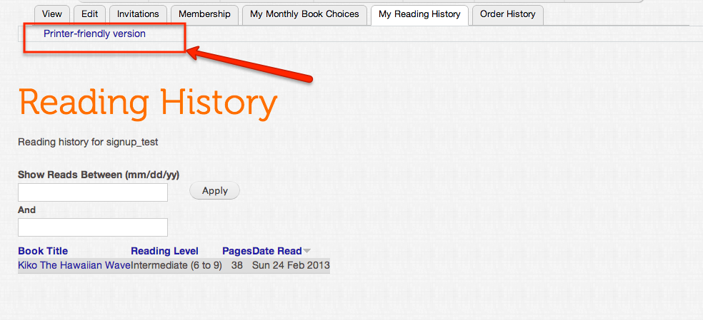 Print your reading history and include on your child's weekly reading log for school.